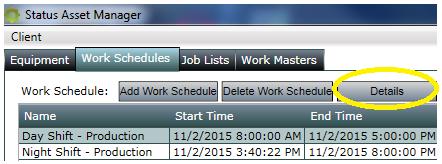 Figure 12 - Delete Work Schedule Confirmation 4.3 Editing a Work Schedule To edit an existing Work Schedule, select the schedule for editing.