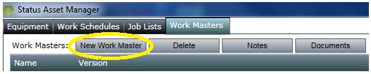 8 Work Master A Work Master is a set of instructions on how to perform a job. 8.1 Creating a Work Master To create a work master, click the New Work Master button.