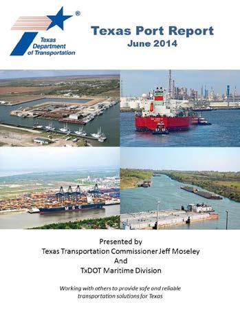 Texas Ports Tour First time the state has embarked on a statewide tour and formal indepth examination of Texas ports For some ports, the first visit from a Transportation Commissioner Documented each