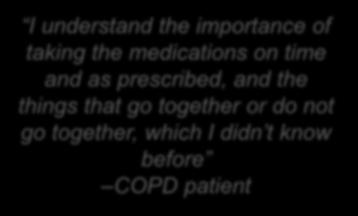 What patients are saying I understand the importance of taking