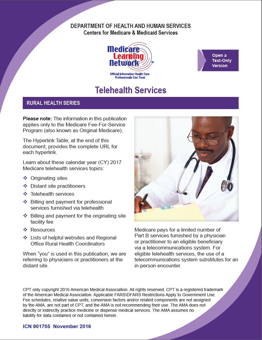 Telehealth Services Originating sites Distant site practitioners Telehealth services Billing and payment for