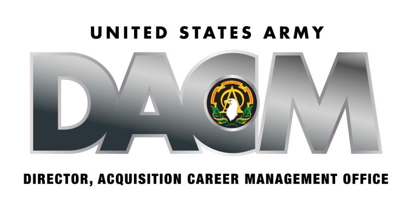 Army Director, Acquisition Career Management (DACM) Office 2014-2015 Defense Acquisition University (DAU) Senior Service College Fellowship (SSCF) Program Opportunities OFFERED AT HUNTSVILLE, AL