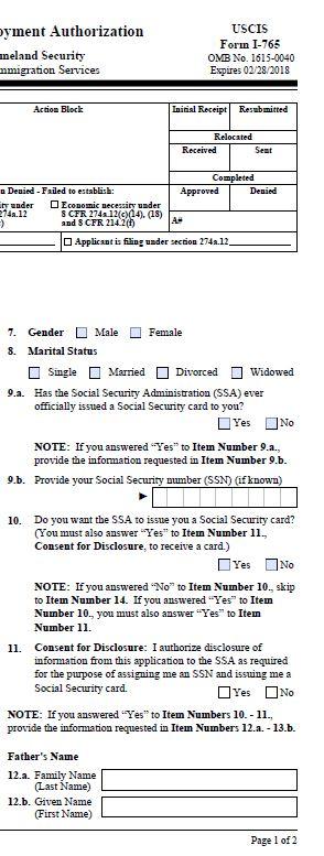 Form Details: FORM I-765 - If you have a SSN, check YES and answer 9.b. then move to Section 3.