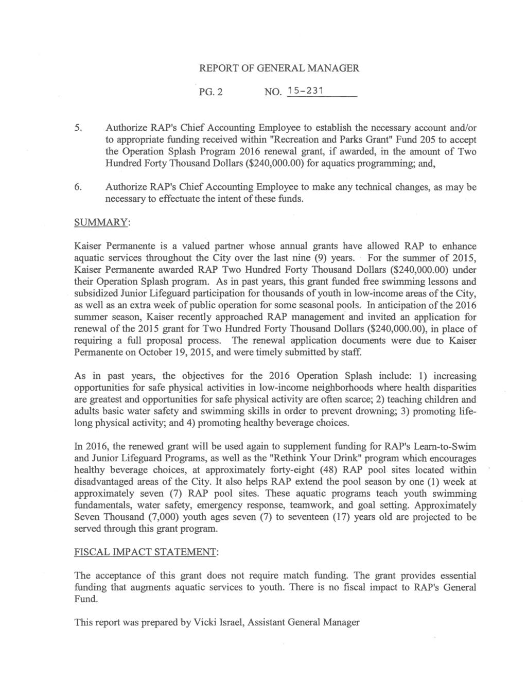 REPORT OF GENERAL MANAGER PG. 2 NO. 15-231 5.