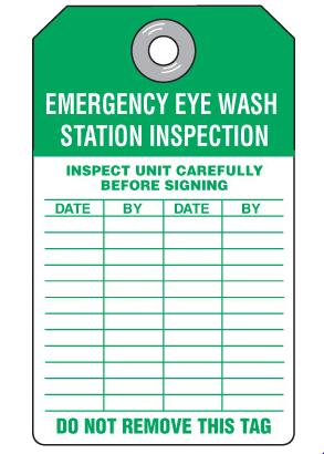 Eyewash inspection tags can be ordered through your site print shop or the WRHA approved safety Supply Company.