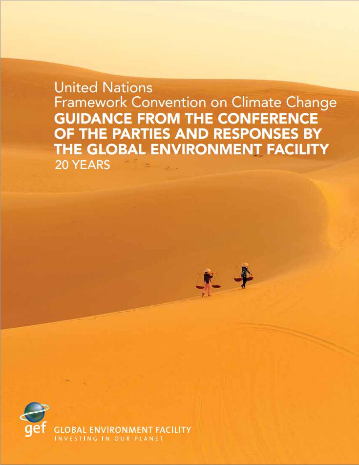GEF Support for INDCs COP 19 guidance requests operating entities of financial mechanism to provide support for INDCs COP 20 guidance reiterated the request for