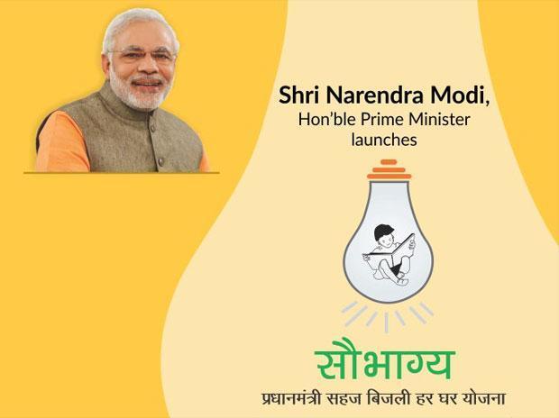 Saubhagya Ministry of Power The Prime Minister Shri Narendra Modi has launched a new scheme Pradhan Mantri Sahaj Bijli Har Ghar