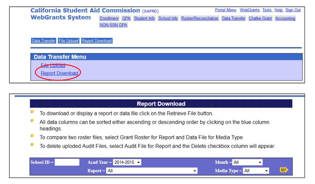 3. To access reports, choose Report Download from the Data Transfer Menu. You will then see the Report Download Screen.