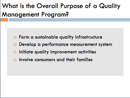 What is the Overall Purpose of a Quality Management Program?