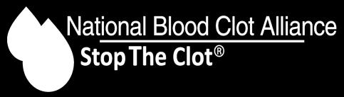 For More Information, Contact the National Blood Clot Alliance On the Web: www.stoptheclot.