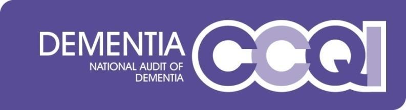 National Audit of Dementia Audit of Casenotes Third round of audit Background This audit tool asks about assessments, discharge planning and aspects of care received by people with dementia during