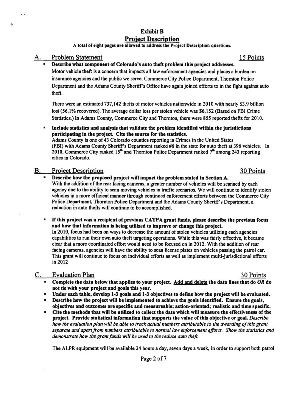 A. ExhibitB Project Description A total of eight pages are allowed to address the Project Description questions.