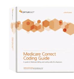 Coding Guides Medicare Correct Coding Guide U A comprehensive manual that provides medical practices with correct coding policies, CCI edits, and the Medicare Physician Fee Schedule all in one