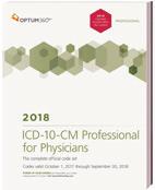95 ICD-10-CM for Physicians, 2018 The ICD-10-CM for Physicians makes facing the challenge of accurate diagnosis coding easier.