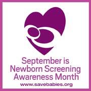 Hearing Awards 3 NBS Hearing Awards Continued 4 Family Highlight 5 Sickle Cell Disease Awareness Month 5 Pulse Ox Screening 5 Healthy Woman 2013 Baby & Toddler Expo 6 Newborn Screening Celebrates 50