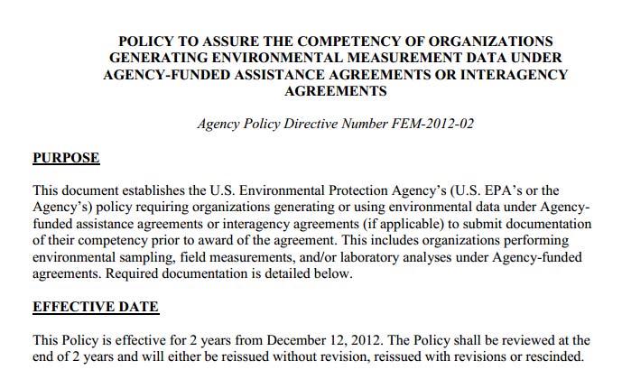 EPA Policy Directive http://www.nelac-institute.org/docs/comm/nefap/competency-policyaaia.