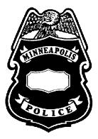 MINNEAPOLIS PARK POLICE DEPARTMENT BY ORDER OF THE CHIEF OF POLICE DATE ISSUED: TBD TO: All Park Police Staff SUBJECT: DATE EFFECTIVE: TBD SPECIAL ORDER 2017-XX NUMBER: SO 17-XX Body Worn Camera