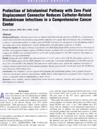 CR-BSI Reduction Protection of Intraluminal Pathway with Zero Fluid Displacement Connector Reduces Catheter-Related Bloodstream Infections in a Comprehensive Cancer Center Contamination of