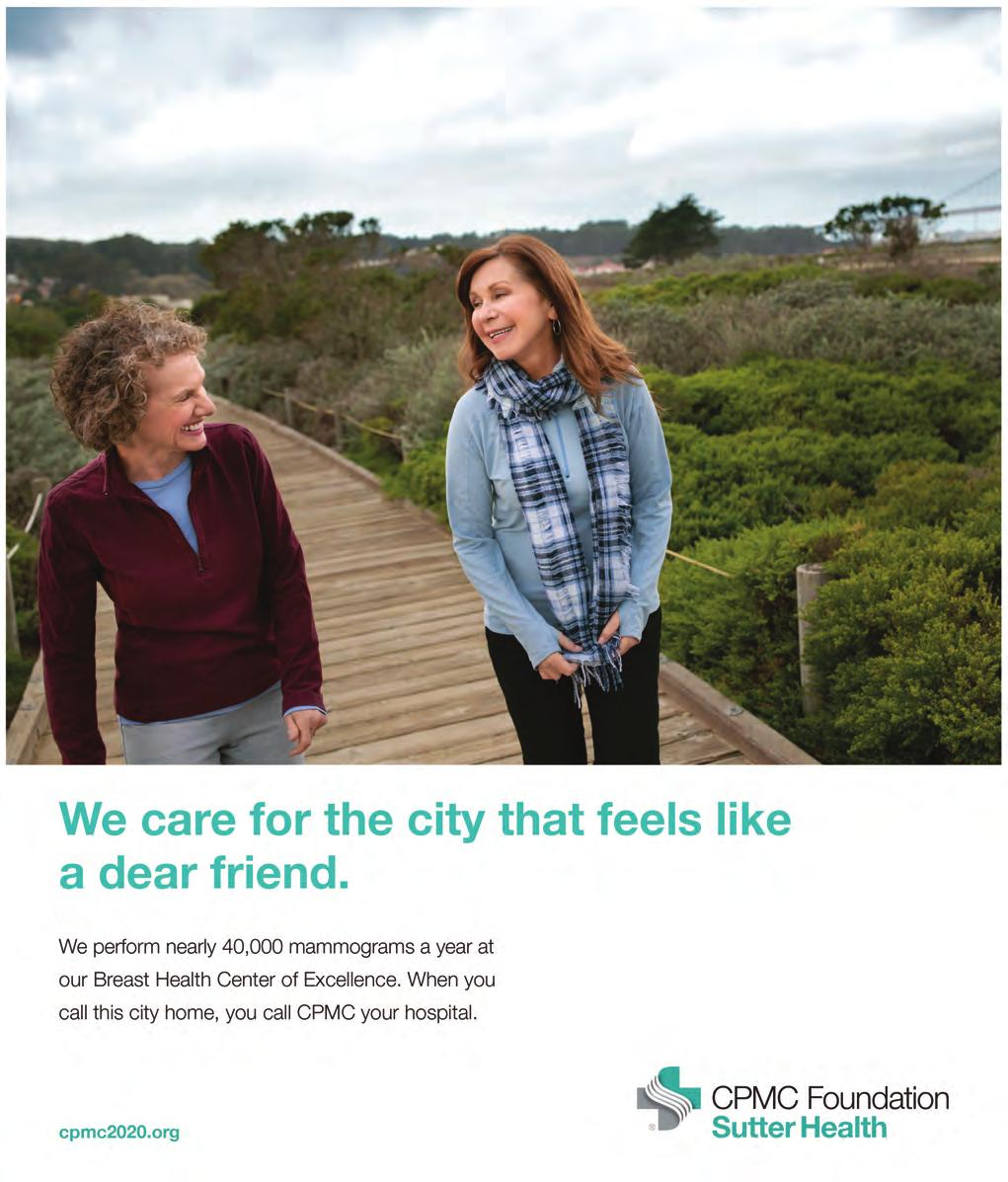 Your City, Your Hospital is a publication of CPMC Foundation, the philanthropic team of Sutter Health s CPMC.