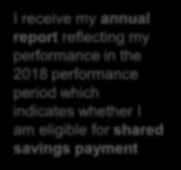 has performed in Q1 and Q2 of 2018 I also receive an updated attribution list used to determine Q4 2018 PMPM I receive my annual report reflecting