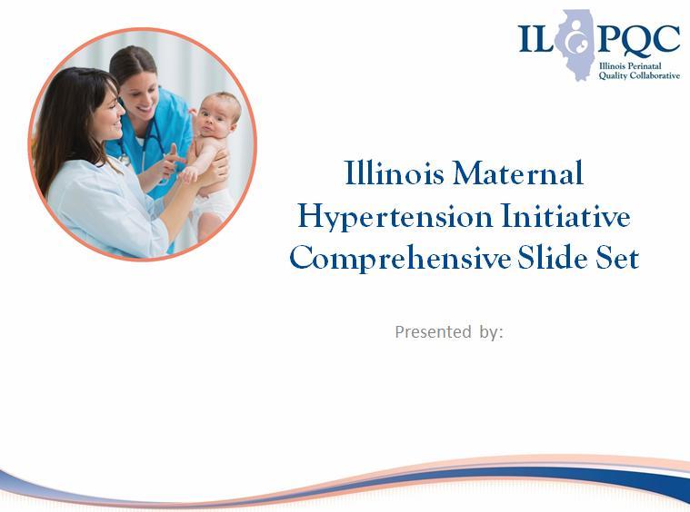 Severe Maternal HTN Grand Rounds Available to download from