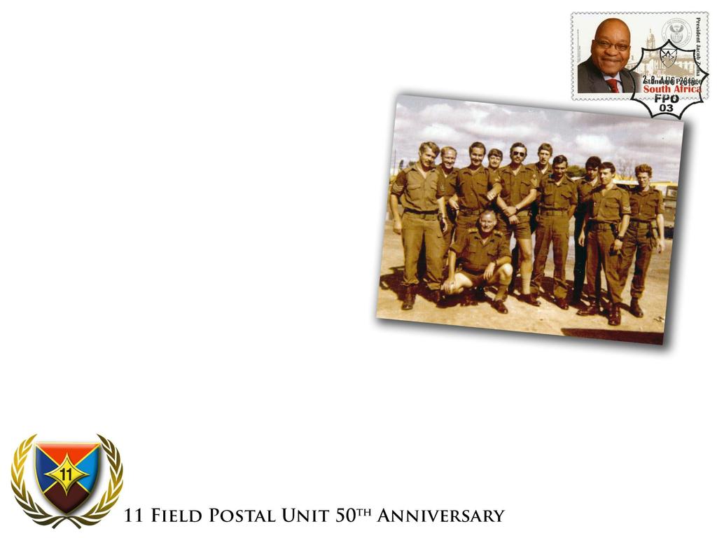The establishment of 11 Field Postal Unit The necessity of an efficient postal service for troops in the field resulted in the founding by 11 voluntary postal