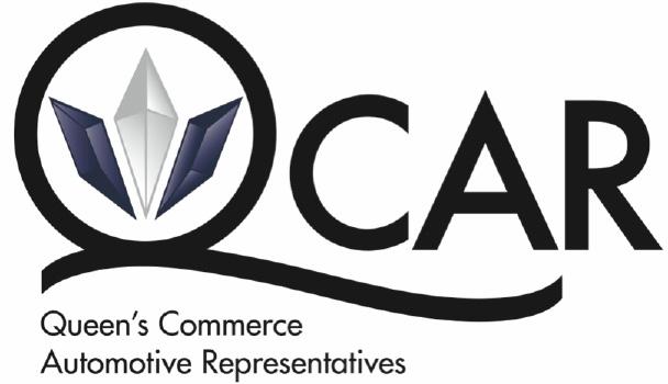 page 8 Queen s Commerce Society QUEEN S COMMERCE AUTOMOTIVE REPRESENTATIVES QCAR was established in January 2014 with the mission of providing students with learning and employment opportunities in