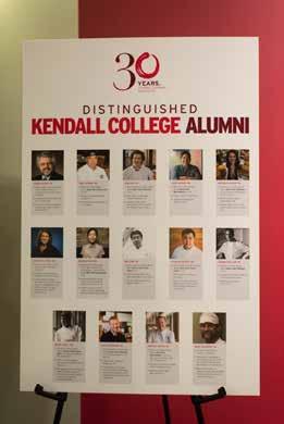 KENDALL S SCHOOL OF CULINARY ARTS MARKS 30 YEARS This year, Kendall College is celebrating the 30th