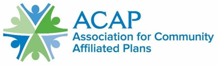 ACAP Medicare-Medicaid Plans and the Financial Alignment Demonstrations: Innovations and Lessons Prepared for the Association for