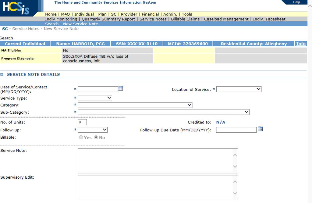 4 Edit Service Notes Search Service Coordinator Navigate to the Service Notes screen by following the menu path: SC > Service Notes > Search. Review the information in the service notes field.