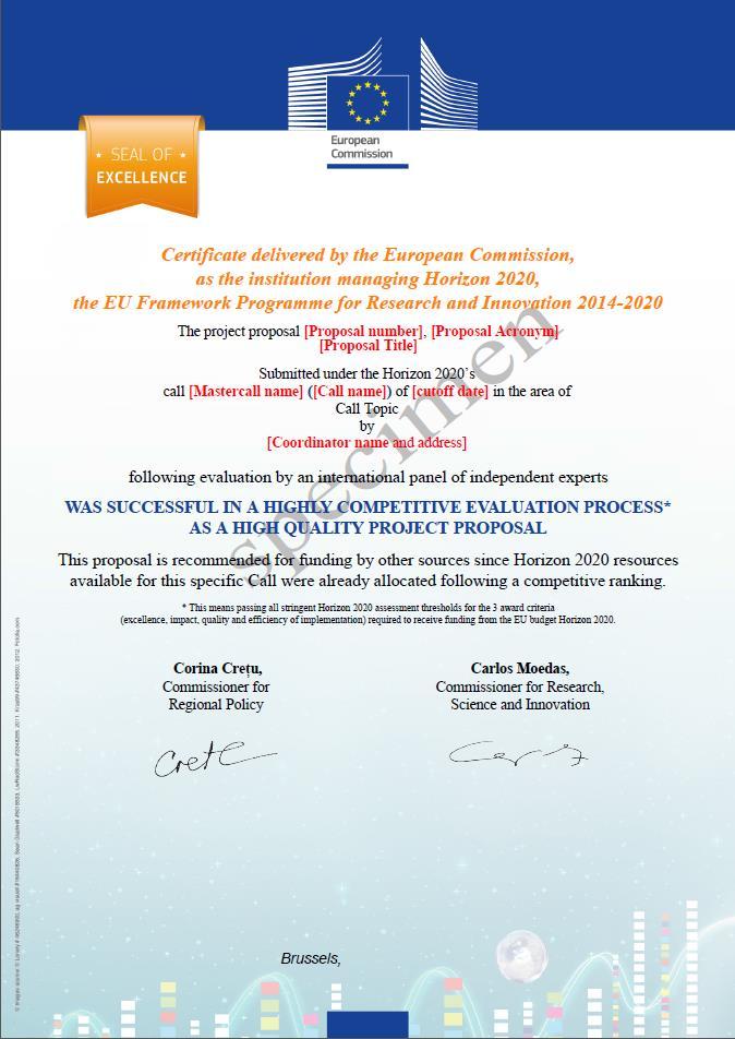 CERTIFICATE Awarded to ALL qualifying SME instrument PROPOSALS Only downloadable by SMEs in 'My area' of