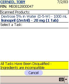 All Tasks Disqualified alert The Select a task window opens when a medication with 2 orders is scanned.