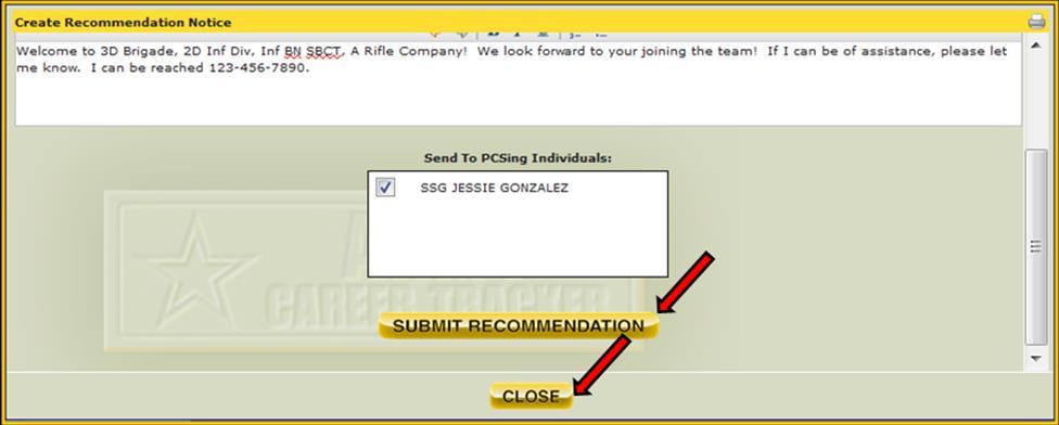 iv. Once the letter is written simply scroll to the bottom of the window and select the submit recommendation and then close buttons to complete the action (see figure -8). Figure -8.