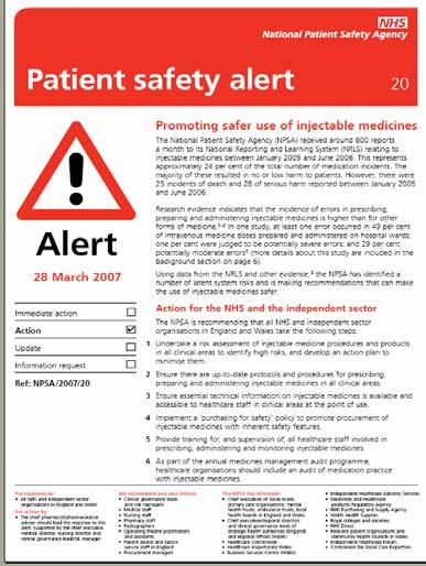 The Driver NPSA Patient Safety Alert 20 Promoting safer use of injectable medicines 3.