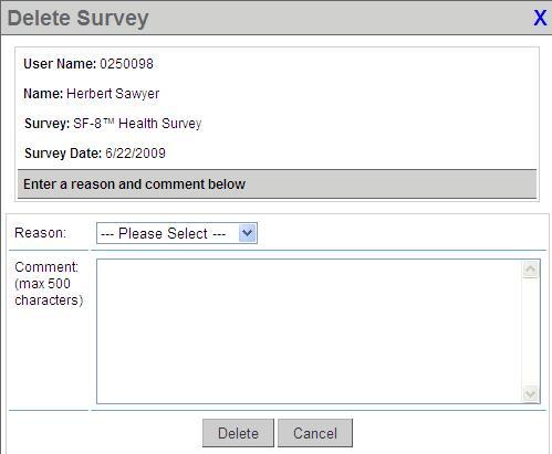 Smart Measurement System Page 23 Deleting a Survey Professionals with the pre-requisite level of access will have the option to delete surveys. The survey record will be permanently deleted.