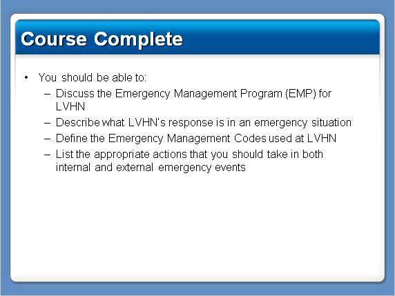 Slide 35 Thank you for participating in the Emergency Management course.