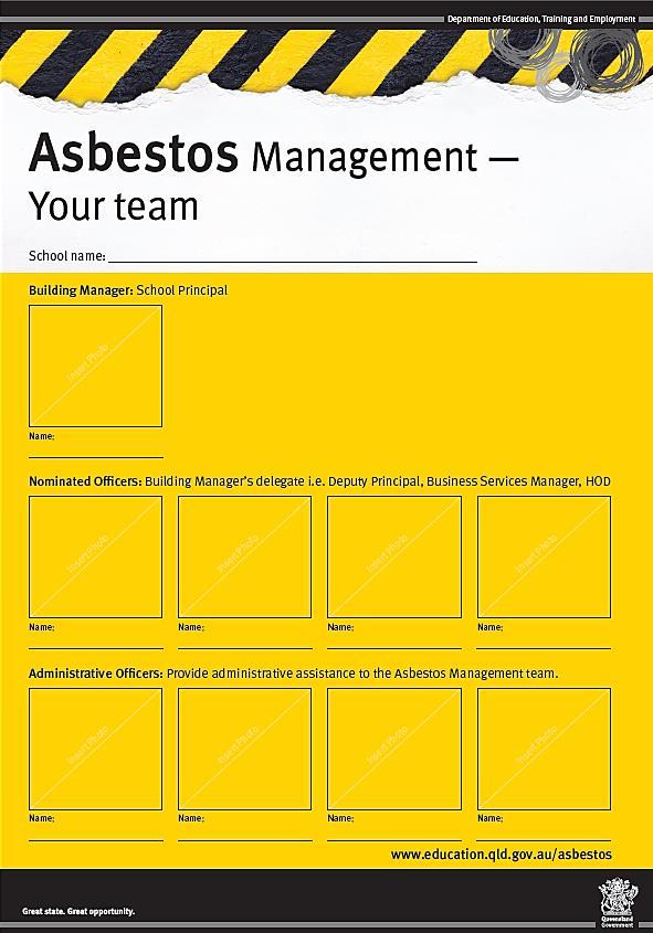 Asbestos Management Team Asbestos Management Your team Key personnel at your location delegated asbestos management responsibilities Undertake Asbestos Management
