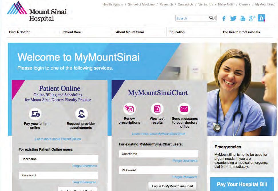 Going Home MyMountSinaiChart MyMountSinaiChart provides personalized and secure online access to portions of your medical records.