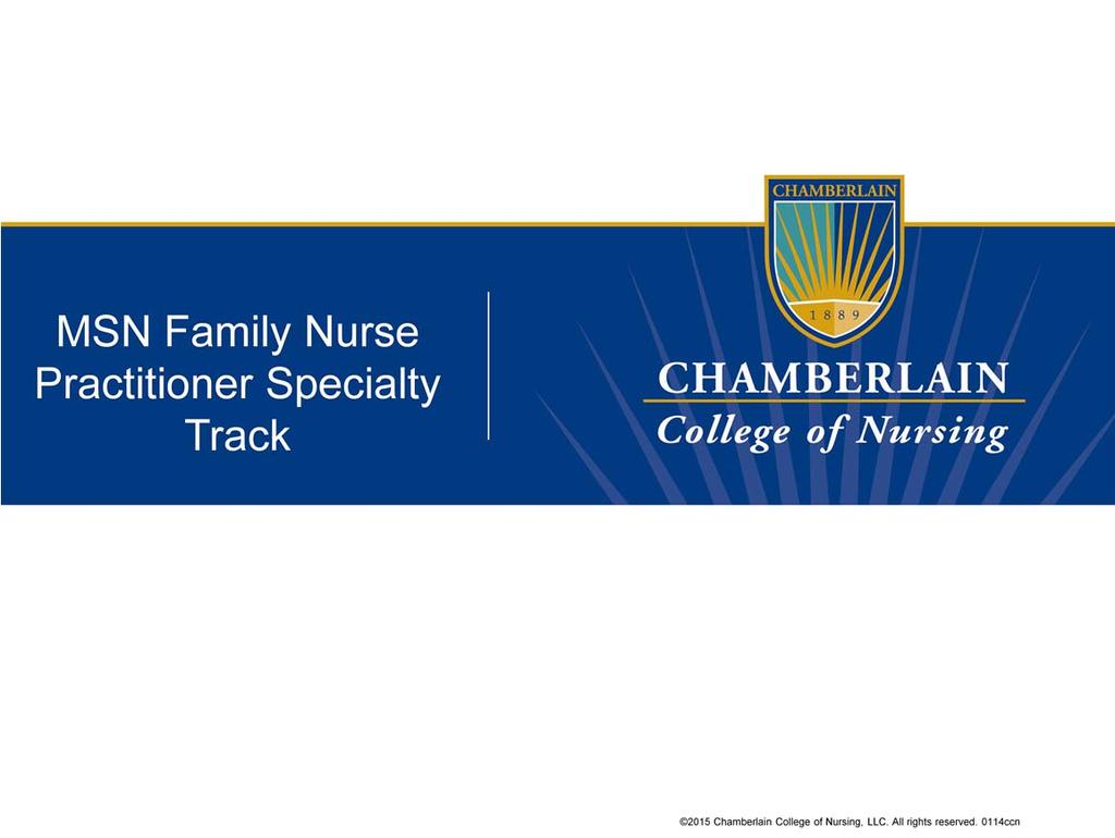 Hello and welcome to Chamberlain College of Nursing s Master of Science in