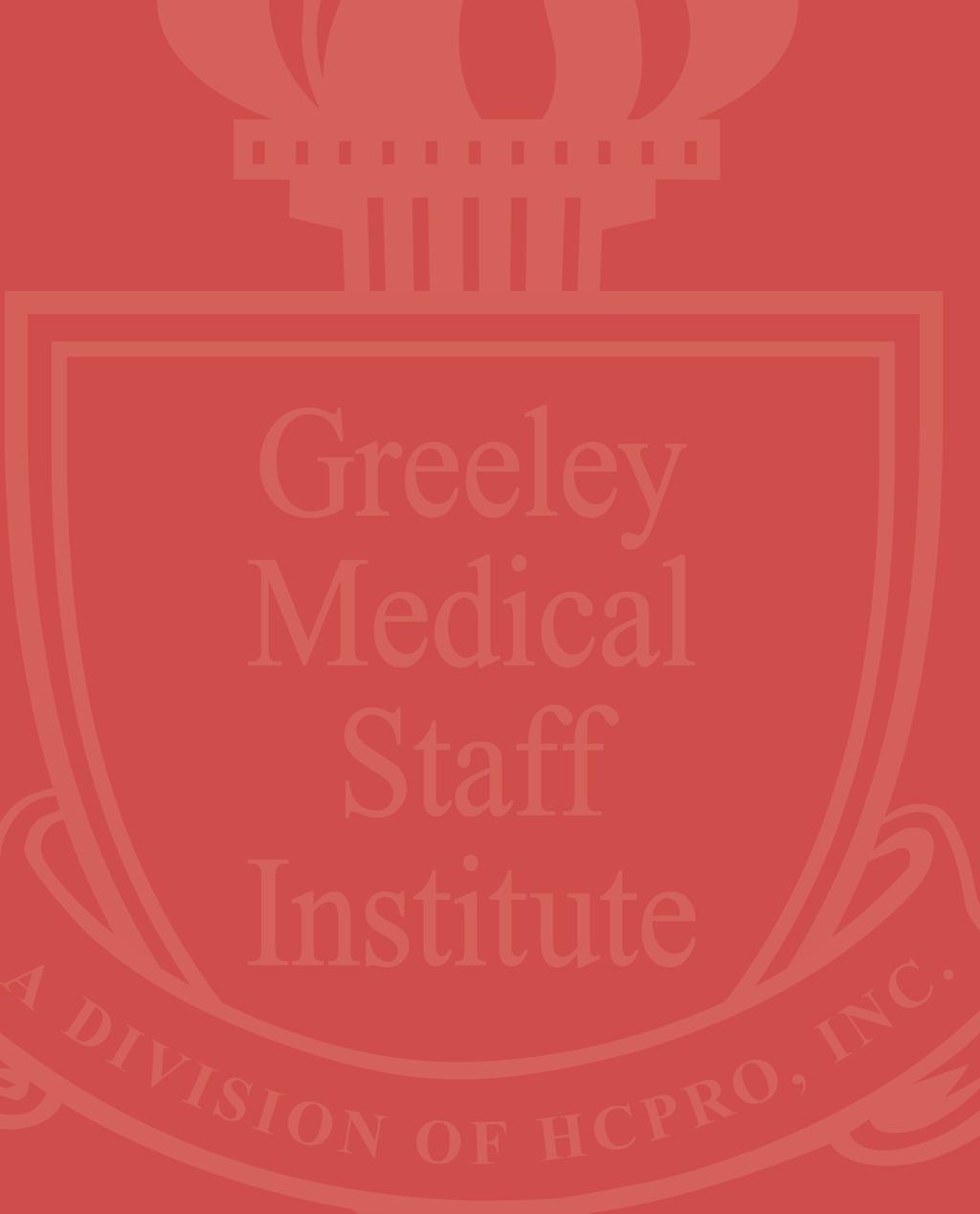 Greeley Medical Staff Institute presents a 60-minute audioconference Good Fences Make Good Neighbors: Understanding the roles and responsibilities of the