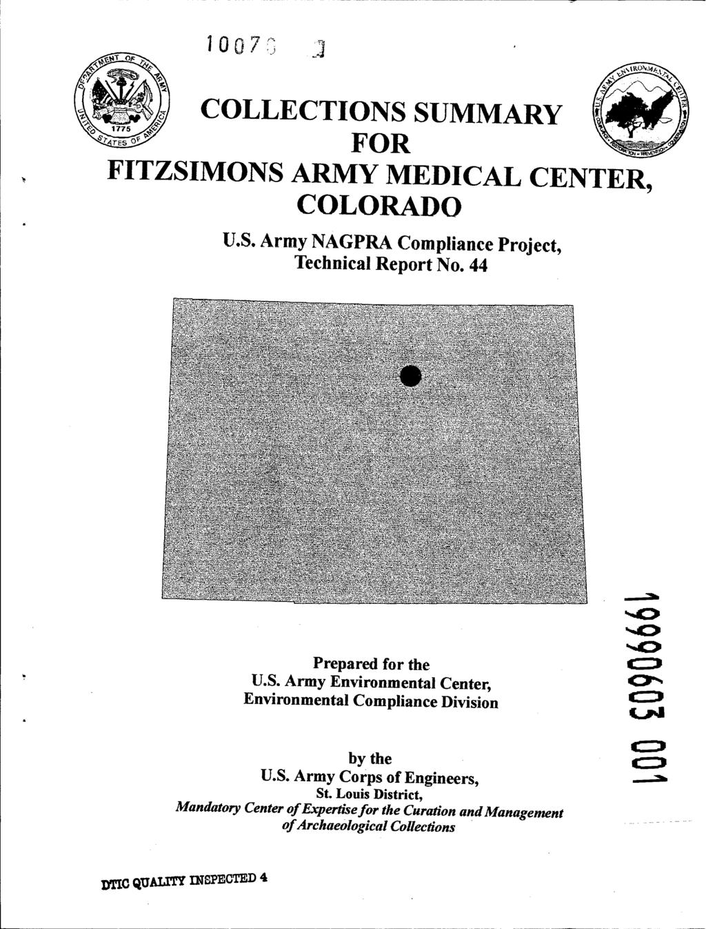 100 J COLLECTIONS SUMMARY FOR FITZSIMONS ARMY MEDICAL CENTER, COLORADO U.S. Army NAGPRA Compliance Project, Technical Report No. 44 Prepared for the U.S. Army Environmental Center, Environmental Compliance Division by the U.