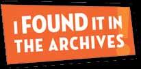 online social platforms. I Found It In The Archives! is a collective effort to reach out to individuals who have found their records, families, heritage, and treasures through our collections.