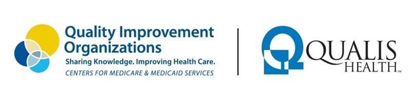 every day Serving as the Medicare Quality Improvement Organization (QIO) for Idaho and