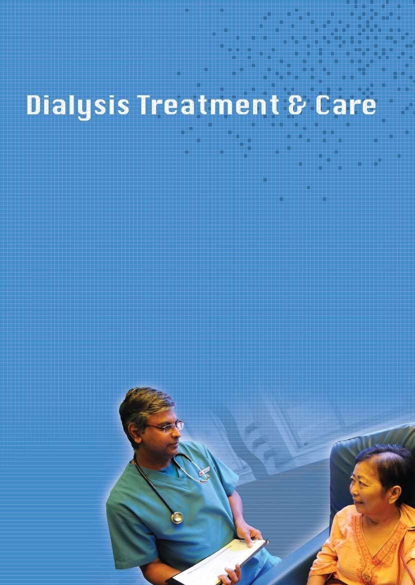 56% of Haemodialysis Patients Pay $50 or Less a Month Patients: Haemodialysis Beneficiaries: Peritoneal Dialysis Children Dialysis Subsidy Portable Subsidy Total Total Patients and Beneficiaries