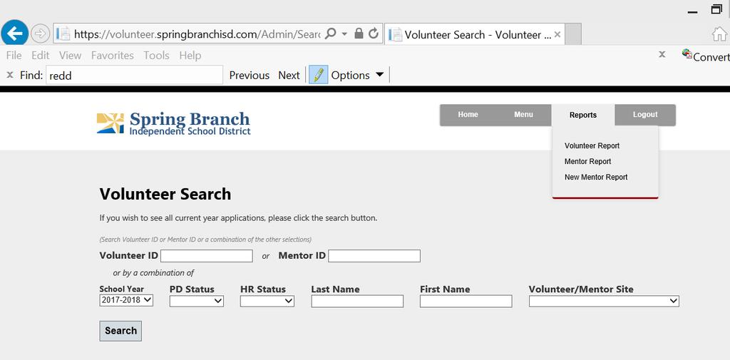 Volunteer Reports The Report menu in the SBISD Volunteer Database allows you to run real-time reports on volunteer information for your campus. See instructions below: 1.