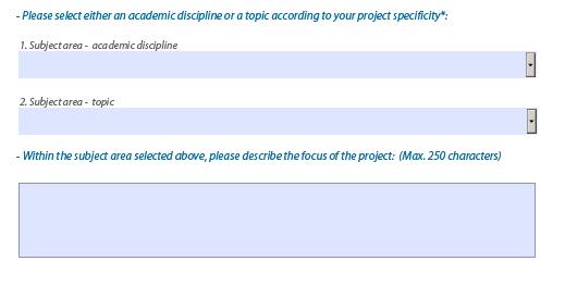 Please select the subject area that best corresponds to your proposal. Only one subject area can be selected, either an academic discipline or a topic.