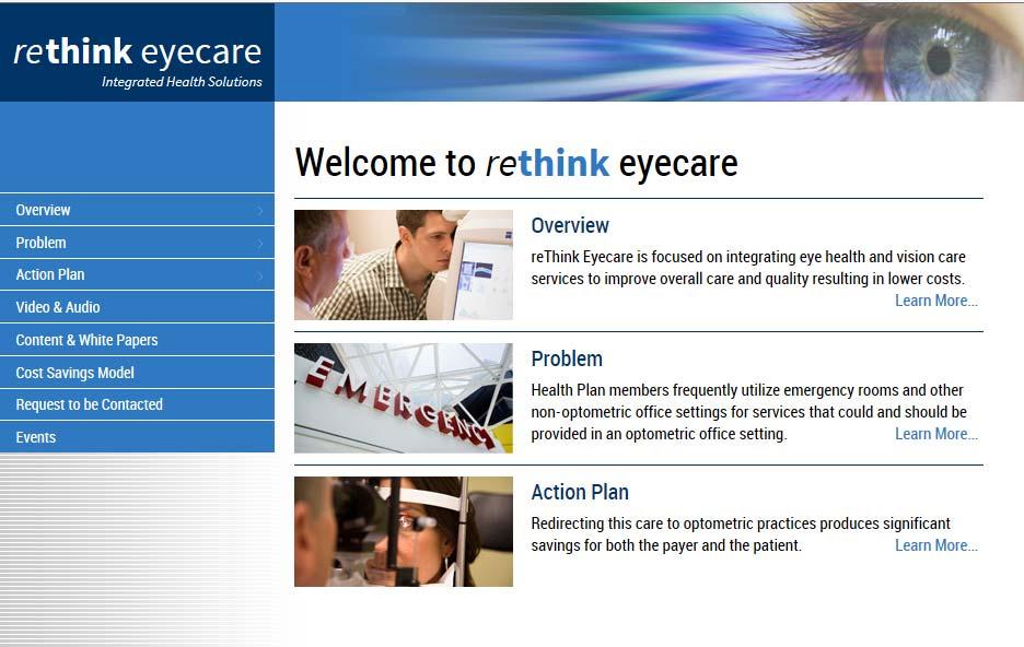 Page 6 AOA s Valuable rethink eyecare Resource for Optometrists Addresses Healthcare Changes due to the Patient Protection and Affordable Care Act Health Care Dynamics are changing dramatically.