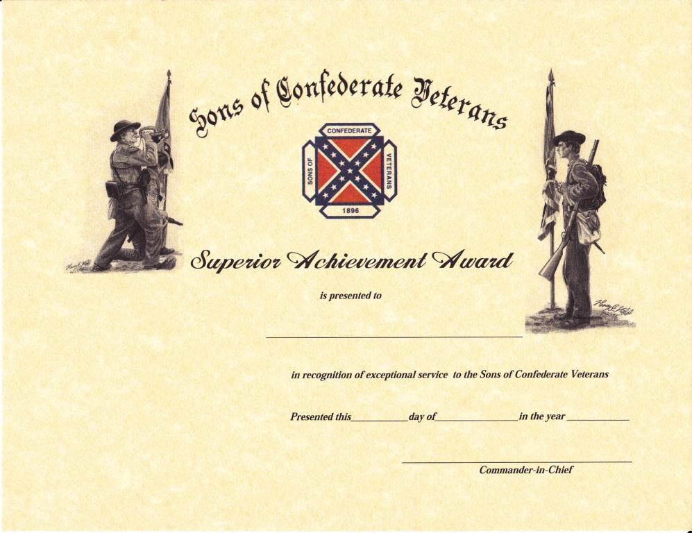 Superior Achievement Award Purpose: This award is given to individuals in appreciation for superior services or achievement to the SCV. Eligibility: Any SCV member.