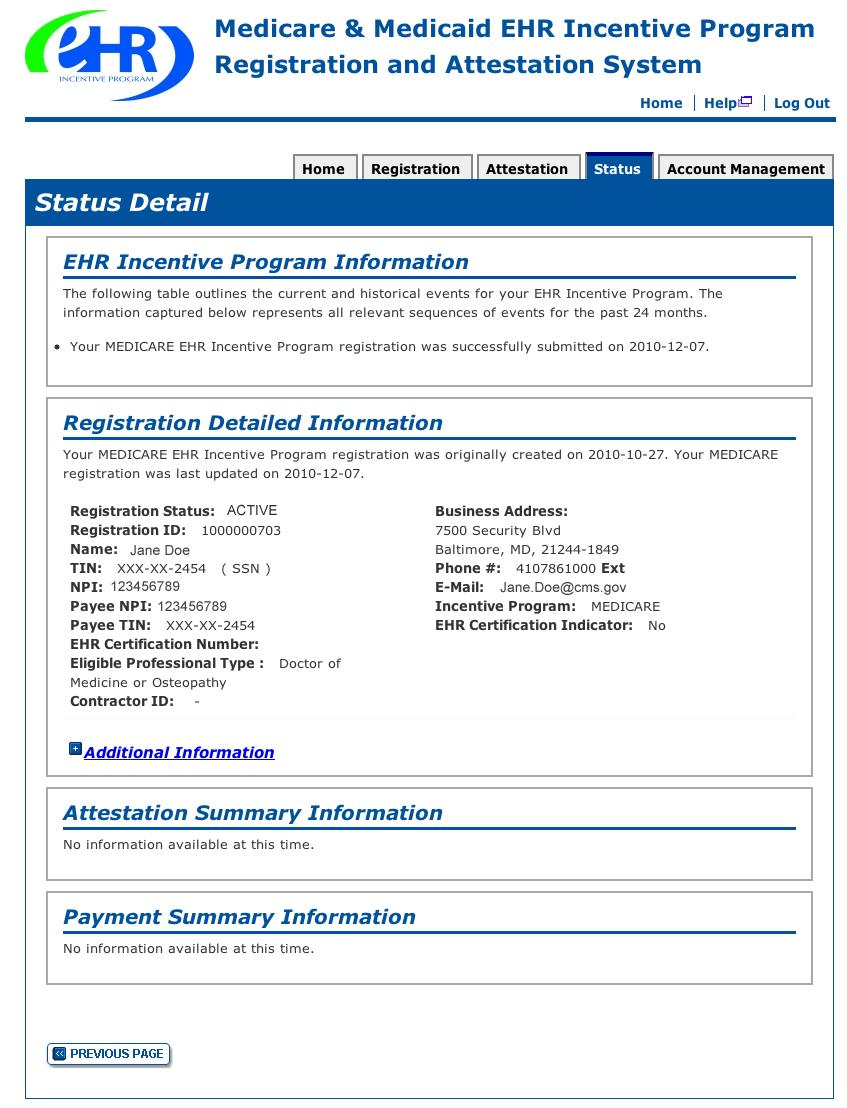 Step 13 Status Detail Review the details of your registration process. STEPS Registration details appear in the body of the screen.