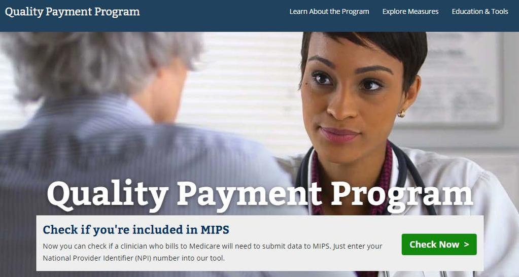 Getting Started: MIPS Participation Look-Up Tool You could also check your